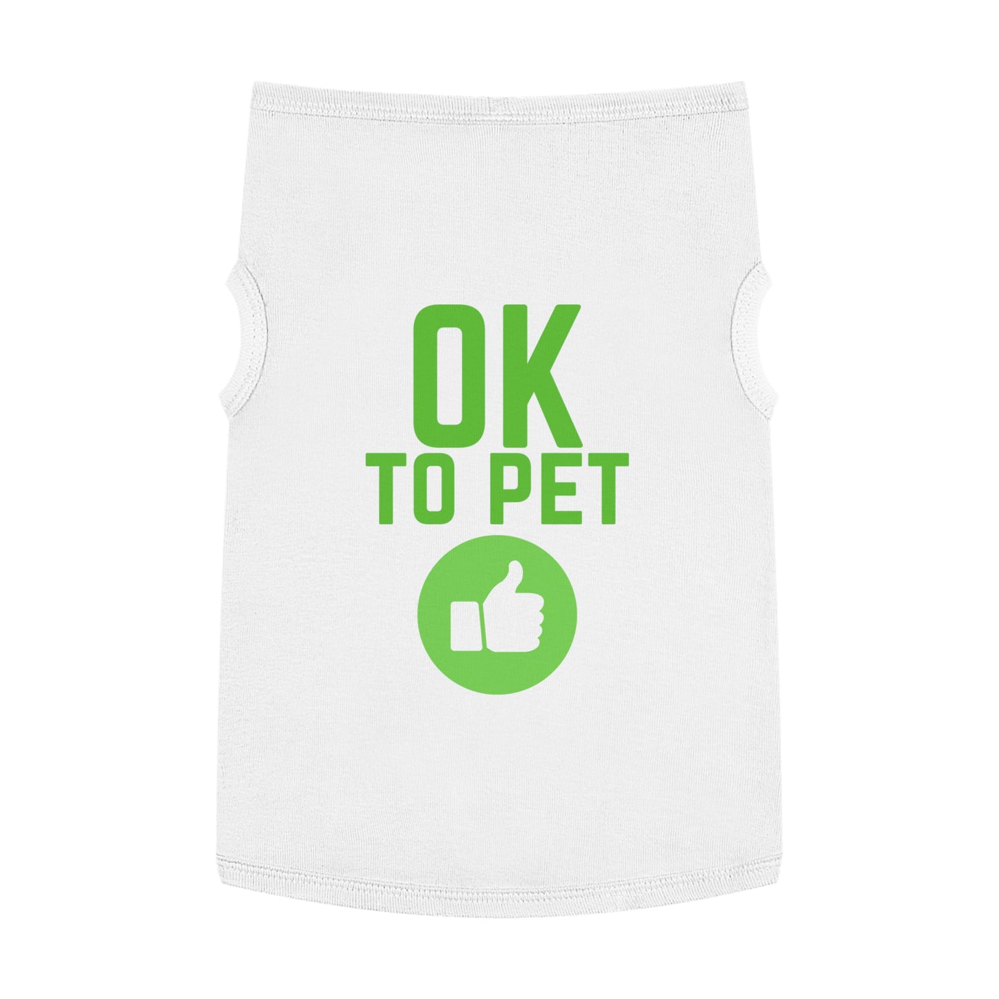 Pet Tank Top — "OK TO PET" Green Thumbs-Up Dog Tee