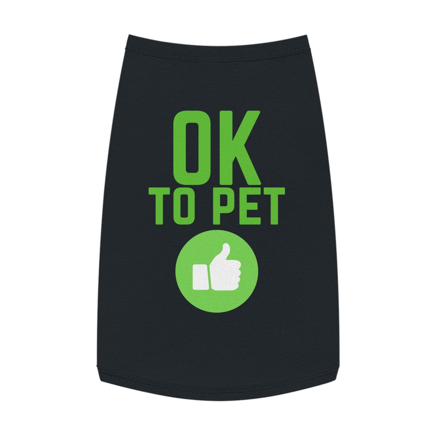 Pet Tank Top — "OK TO PET" Green Thumbs-Up Dog Tee